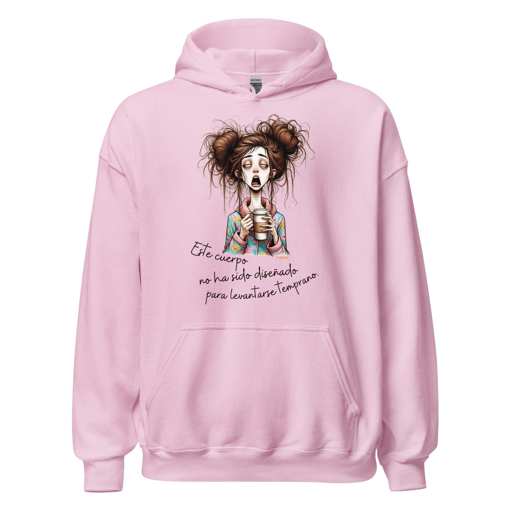 Sudadera mujer Este cuerpo no madruga